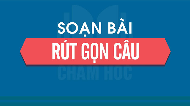 Rút gọn câu