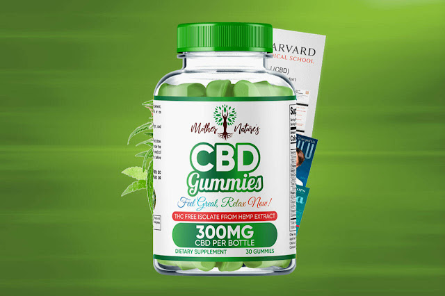 Mother Nature CBD Gummies Reviews – Gummies To Support Natural Health!