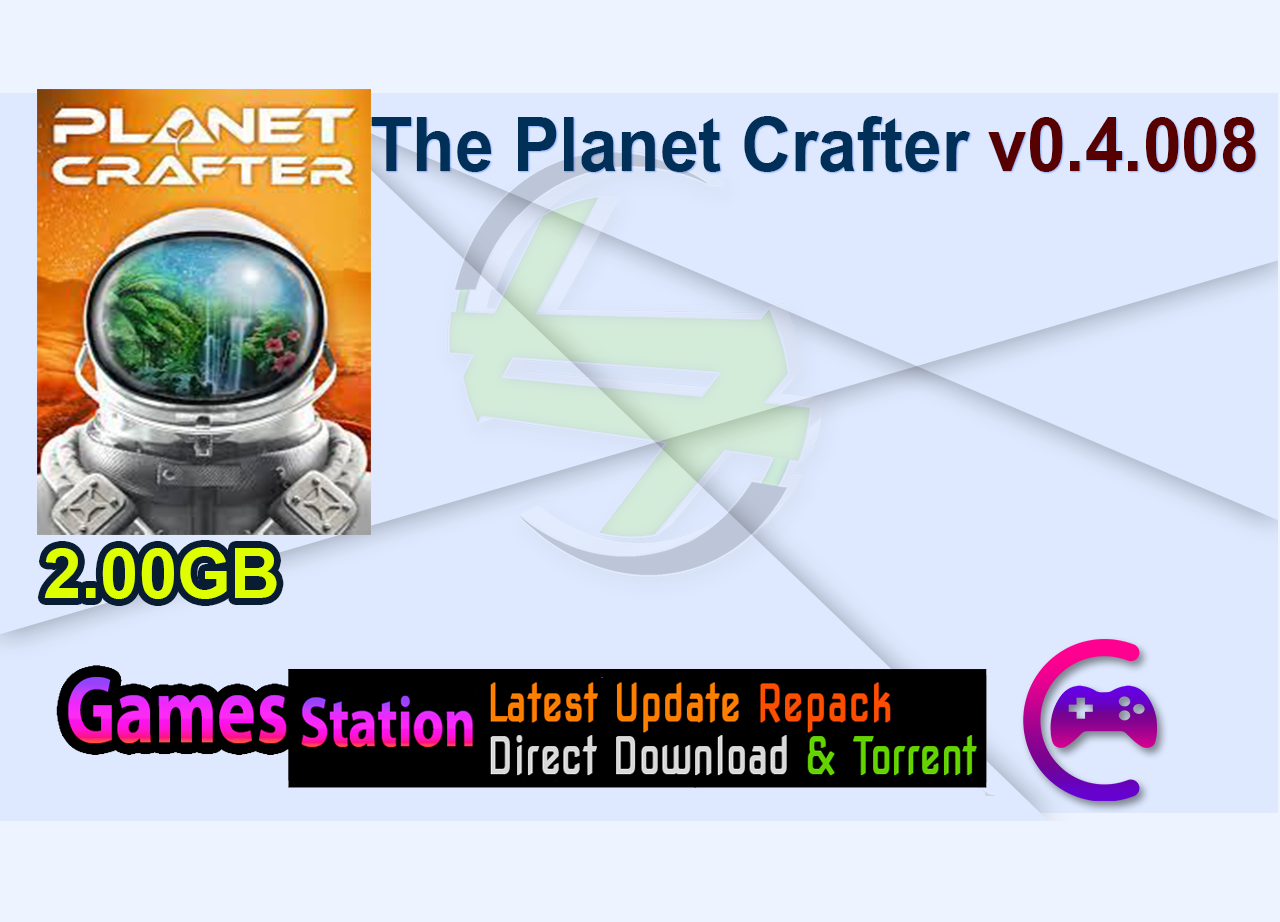 The Planet Crafter v0.4.008