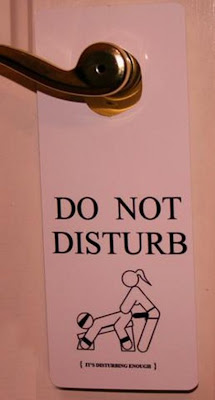 Unusual Hotel Do Not Disturb Signs Seen On  lolpicturegallery.blogspot.com