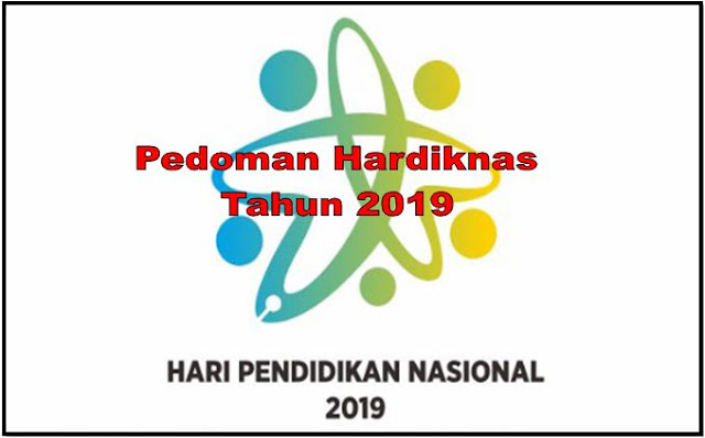 Pedoman Peringatan Hardiknas Tahun 2019