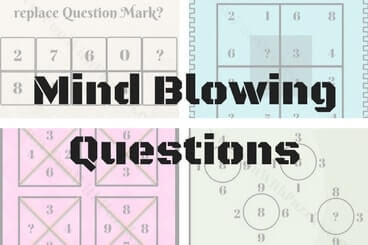 Mind Blowing Maths Logical Number Puzzle Questions