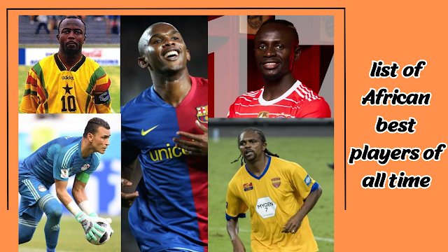 list of African best players of all time