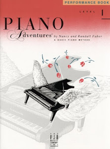 Piano Adventures: Performance Book Level 1