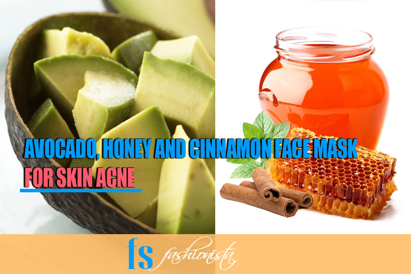 AVOCADO, HONEY AND CINNAMON FACE MASK FOR ACNE