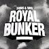 Savas & Sido "Royal Bunker", free download