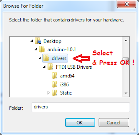 Select The Arduino Driver Folder & Click OK.