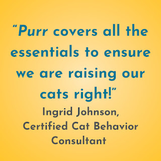 Purr covers all the essentials to ensure we are raising our cats right