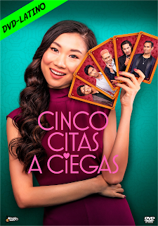 CINCO CITAS A CIEGAS – FIVE BLIND DATES – 2024 – (VIP)