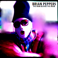 Brian Peppers - The Man Behind The Mask (B.S.R. 2012)