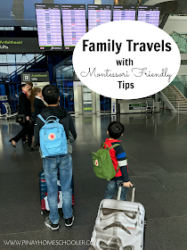 Family Travels with Montessori Friendly Tips
