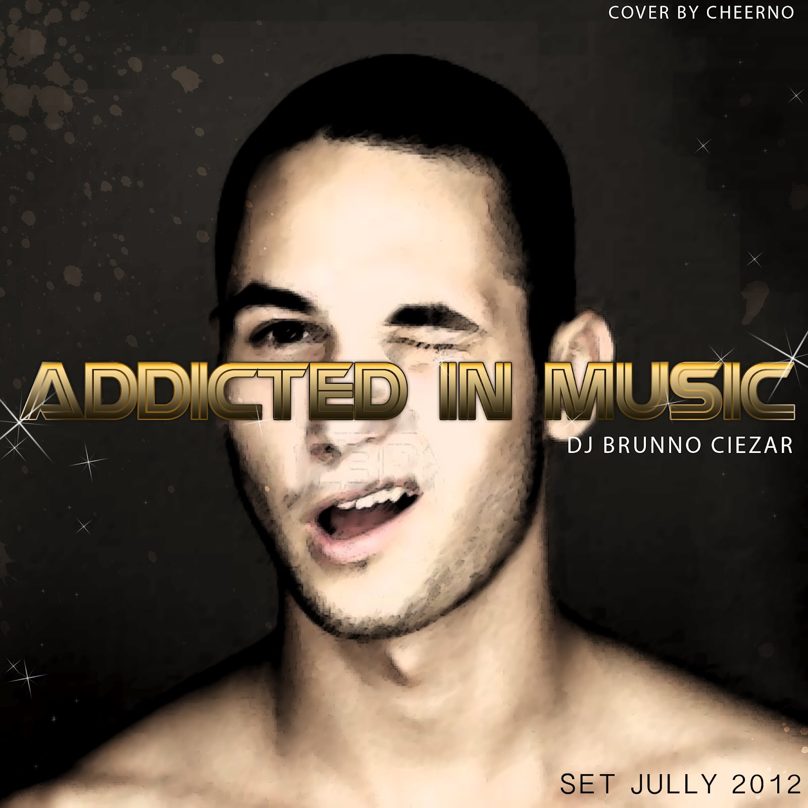 DJ Brunno Ciezar - ADDICTED IN MUSIC