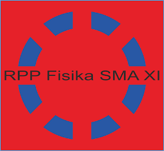 RPP Fisika SMA Kelas XI