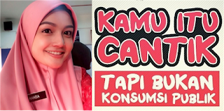 Renungan Untuk Kamu Wanita Muslimah Yang Sering Upload Foto Selfie Ke Media Sosial, Mohon Sebarkan....