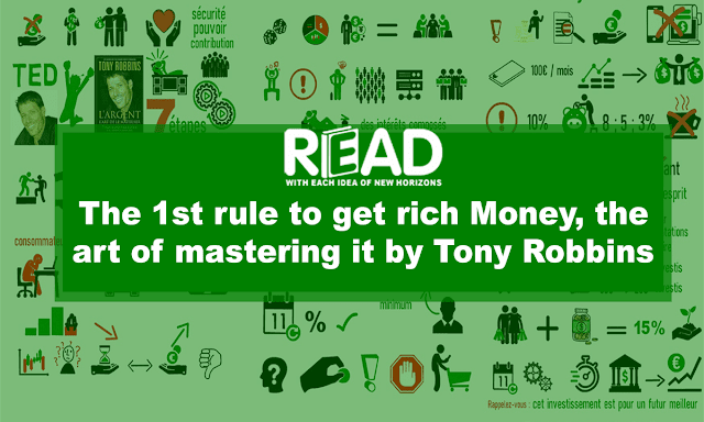 The-1st-rule-to-get-rich-Money-the-art-of-mastering-it-by-Tony-Robbins