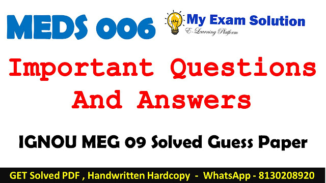 MEDS 006 Important Questions with Answers