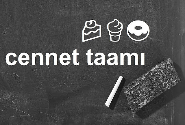 cennet taamı