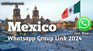 Mexico Gay Whatsapp Group link 2024