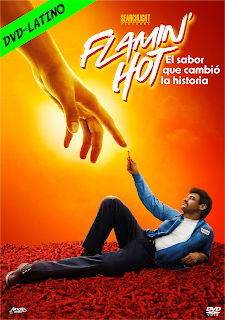 FLAMIN HOT – EL SABOR QUE CAMBIO LA HISTORIA – DVD-5 – DUAL LATINO – 2023 – (VIP)