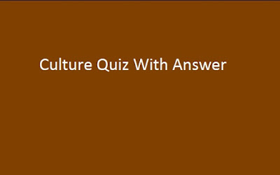 Culture Quiz With Answer