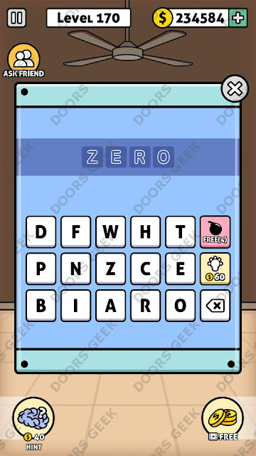 The answer for Escape Room: Mystery Word Level 170 is: ZERO