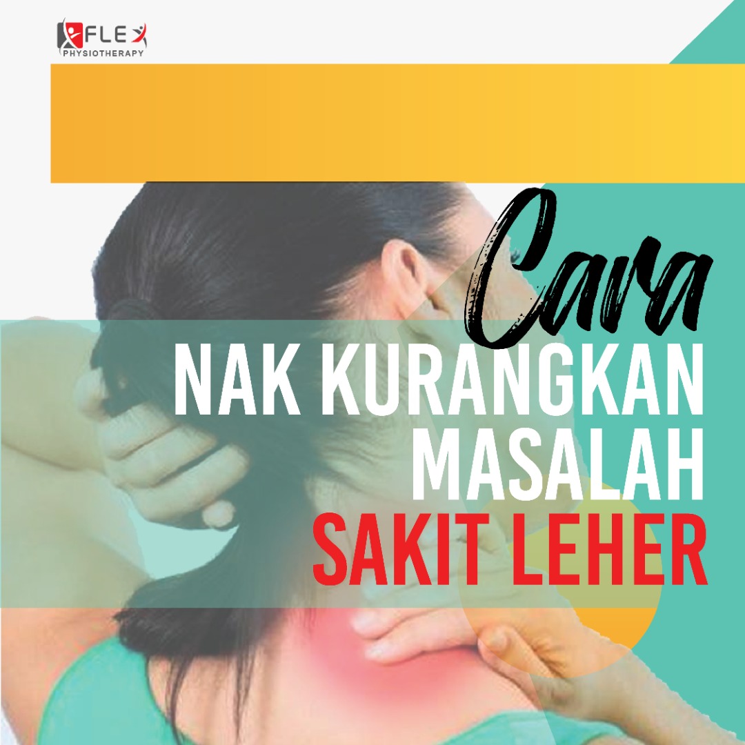 FLEX PHYSIOTHERAPY: Kepala Berdenyut, Pening & Rasa Sakit ...