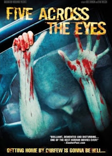 Five Across The Eyes (2006)