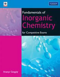 Fundamentals of Inorganic Chemistry for Competitive Exams