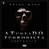 Trapa Gang - Atentado Terrorista (C/ Osvaldo Lemos & Elias Carter) [Prod. By Young Forever]