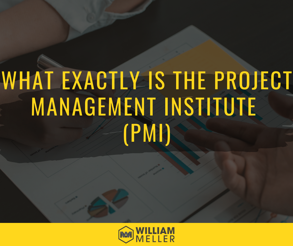 What Exactly Is the Project Management Institute (PMI)