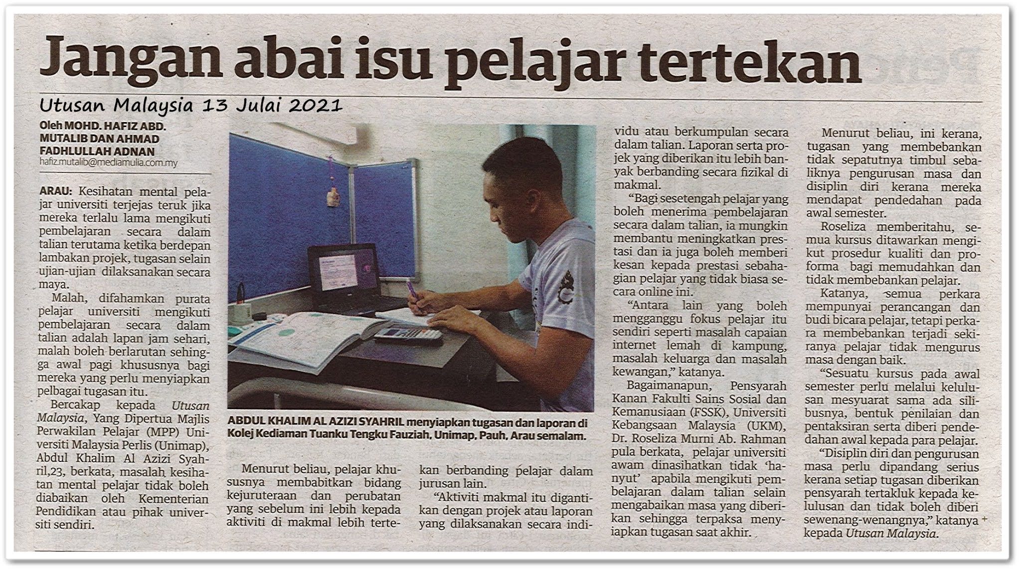 Jangan abai isu pelajar tertekan - Keratan akhbar Utusan Malaysia 13 Julai 2021