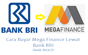 Cara Bayar Mega Finance Lewat Bank BRI