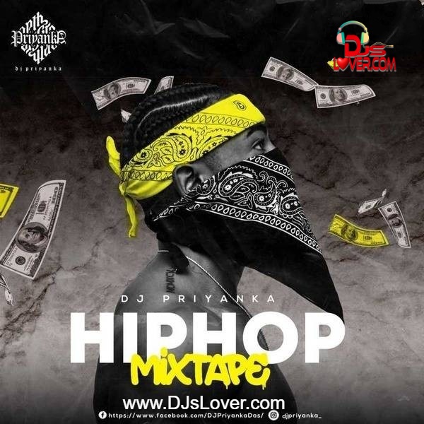 Hip Hop mixtape DJ Priyanka