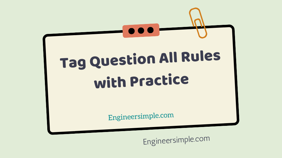 Tag Question All Rules with Practice