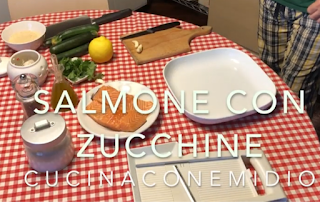 Salmone con zucchine - cucinaconemidio