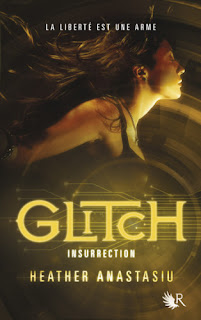 Glitch - Tome 03 : Insurrection