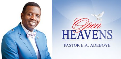 open Heaven, open heaven for today, open heavens