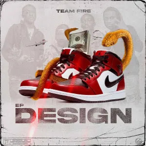 Team Fire – Design (EP)