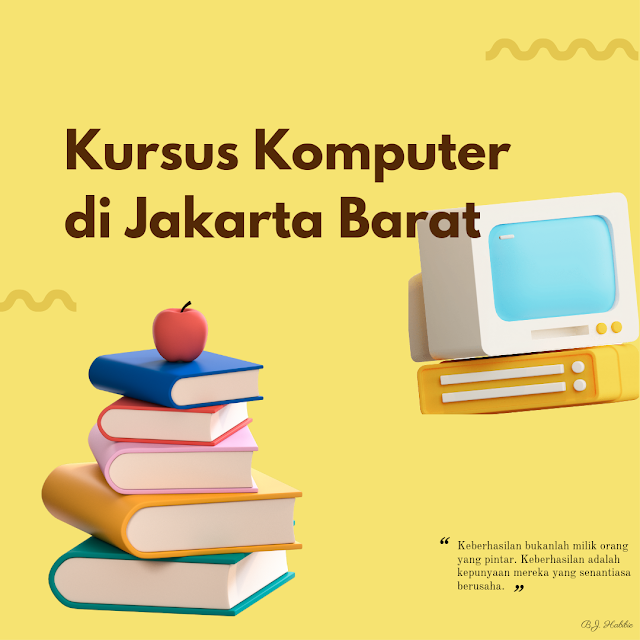 Kursus Komputer di Jakarta Barat