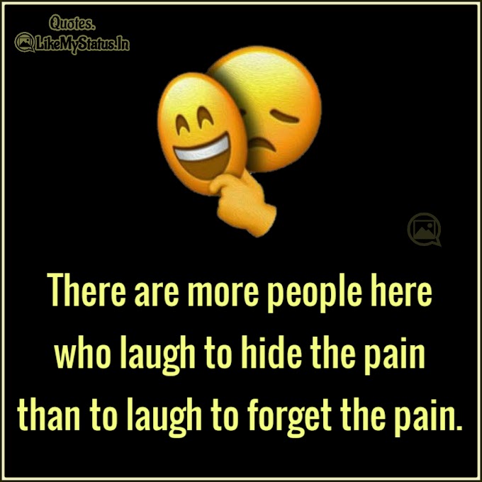 There are more people | Pain Quote