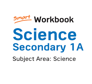 Science Secondary 1A Subject Area: Science
