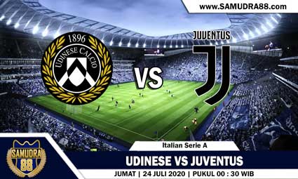 PREDIKSI UDINESE VS JUVENTUS 24 JULI 2020