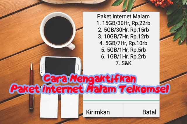 Cara Mengaktifkan Paket Internet Malam Telkomsel