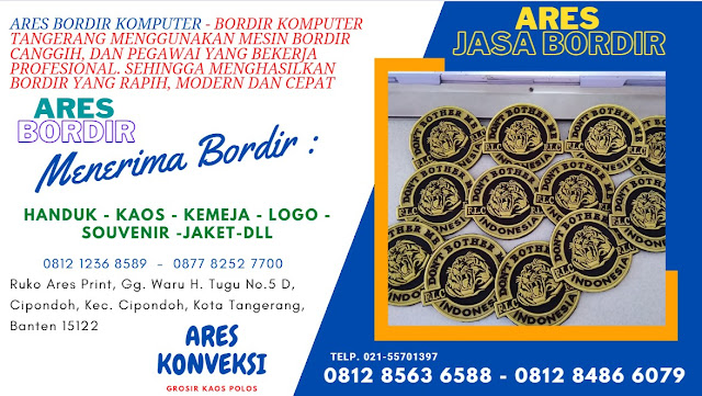 jasa bordir komputer,bordir komputer tangerang,bordir komputer,jasa bordir komputer satuan tangerang selatan,jasa bordir komputer murah,bordir komputer satuan terdekat,jasa bordir komputer satuan,bordir komputer terdekat,jasa bordir komputer terdekat,bordir komputer tangerang kota tangerang,jasa bordir,rema bordir komputer,tempat bordir komputer terdekat,bordir komputer satuan tangerang, ares bordir, bordir komputer tangerang, bordir komputer cipondoh