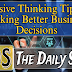 Decisive Thinking: Tips for Making Better Business Decisions