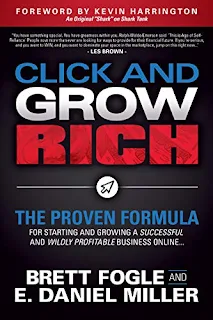Click and Grow Rich: The Proven Formula for Starting and Growing a Successful and Wildly Profitable Business Online by Brett Fogle and E. Daniel Miller - book promotion sites