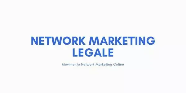 Network Marketing Legale