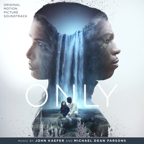 John Kaefer & Michael Dean Parsons - Only: Original Motion Picture Soundtrack [iTunes Plus AAC M4A]