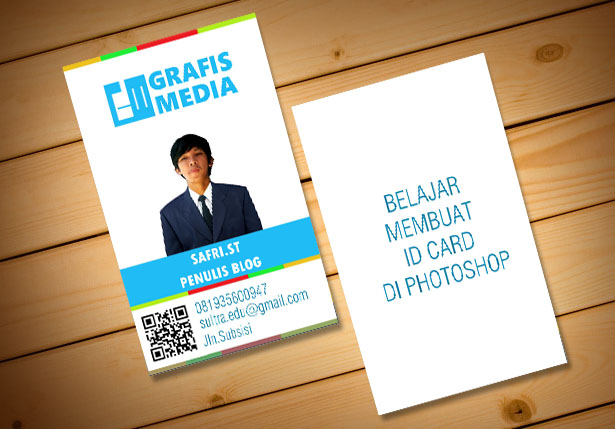 MEMBUAT ID CARD DENGAN PHOTOSHOP - GRAFIS - MEDIA