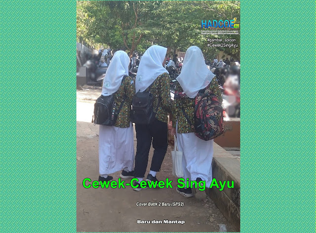 Gambar SMA Soloan Spektakuler Cover Batik 2 (SPS2) D4